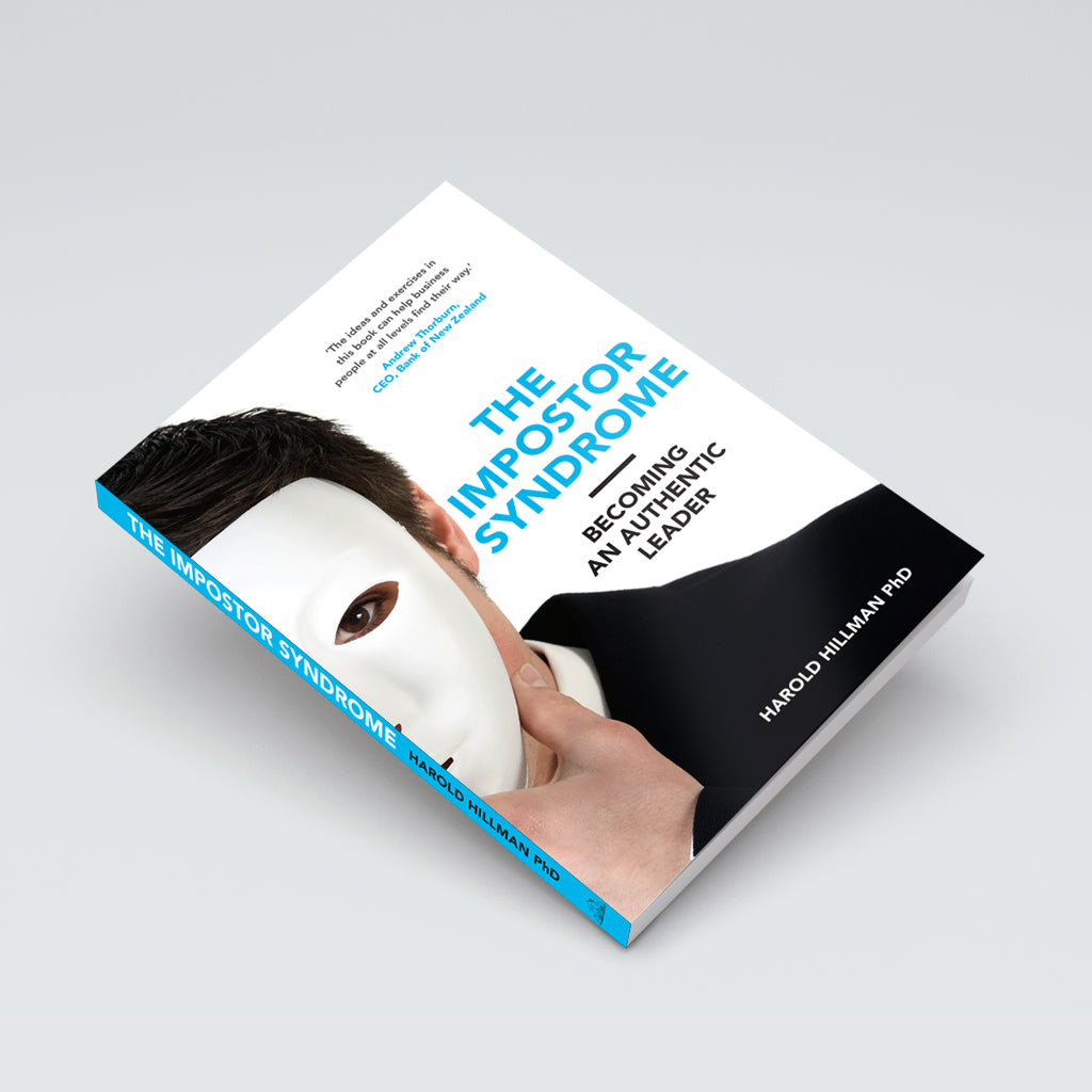 The Impostor Syndrome: Becoming an Authentic Leader